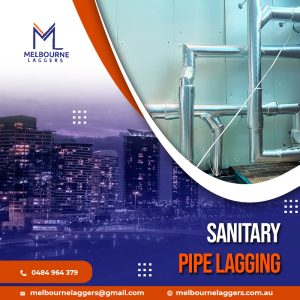 sanitary pipe lagging melbourne laggers
