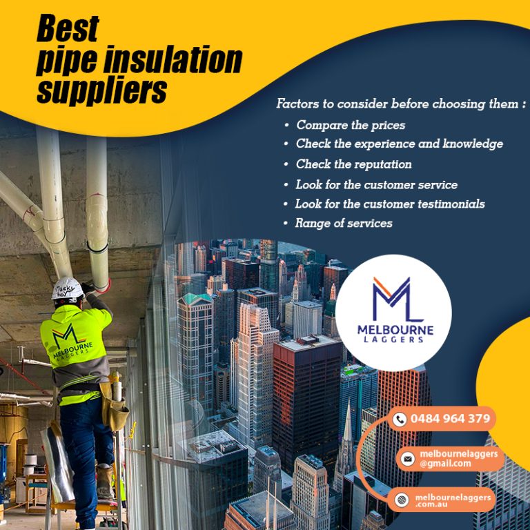 Best Pipe Insulation Suppliers Factors to Consider Before Choosing Them